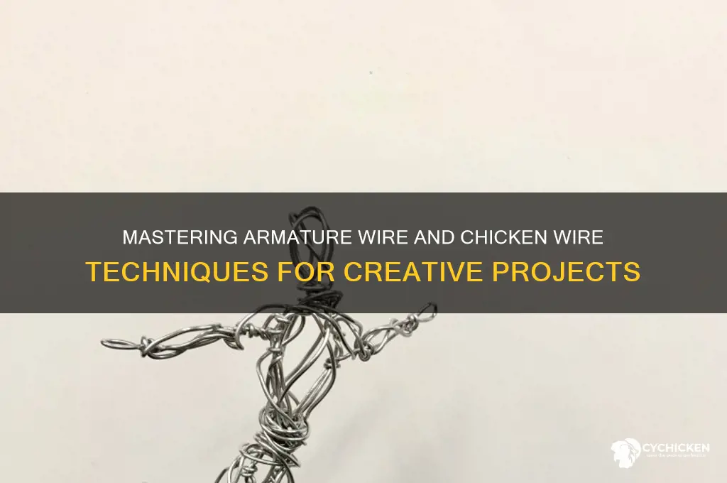 how to an armature wire chicken wire