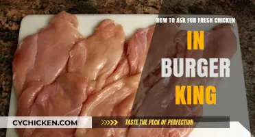 Get Fresh Chicken at Burger King: Just Ask!