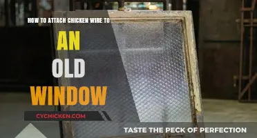 Attaching Chicken Wire to Old Windows: A Step-by-Step Guide