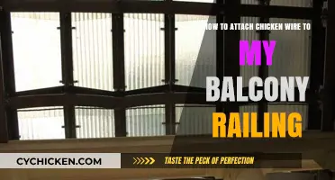 Attaching Chicken Wire to Balcony Railing: Easy Steps to Securely Install