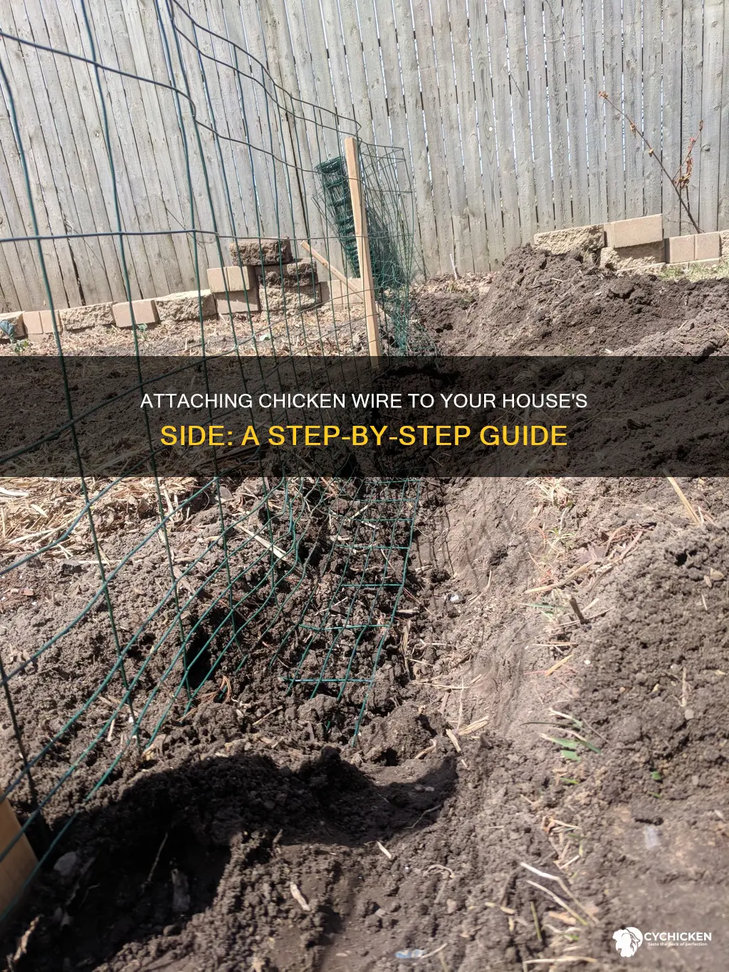 how to attach chicken wire to side of house