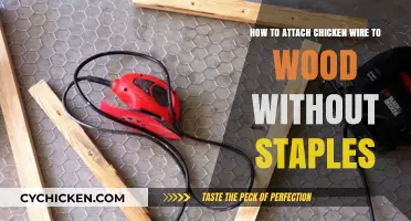 Attaching Chicken Wire to Wood: No Staples, No Problem
