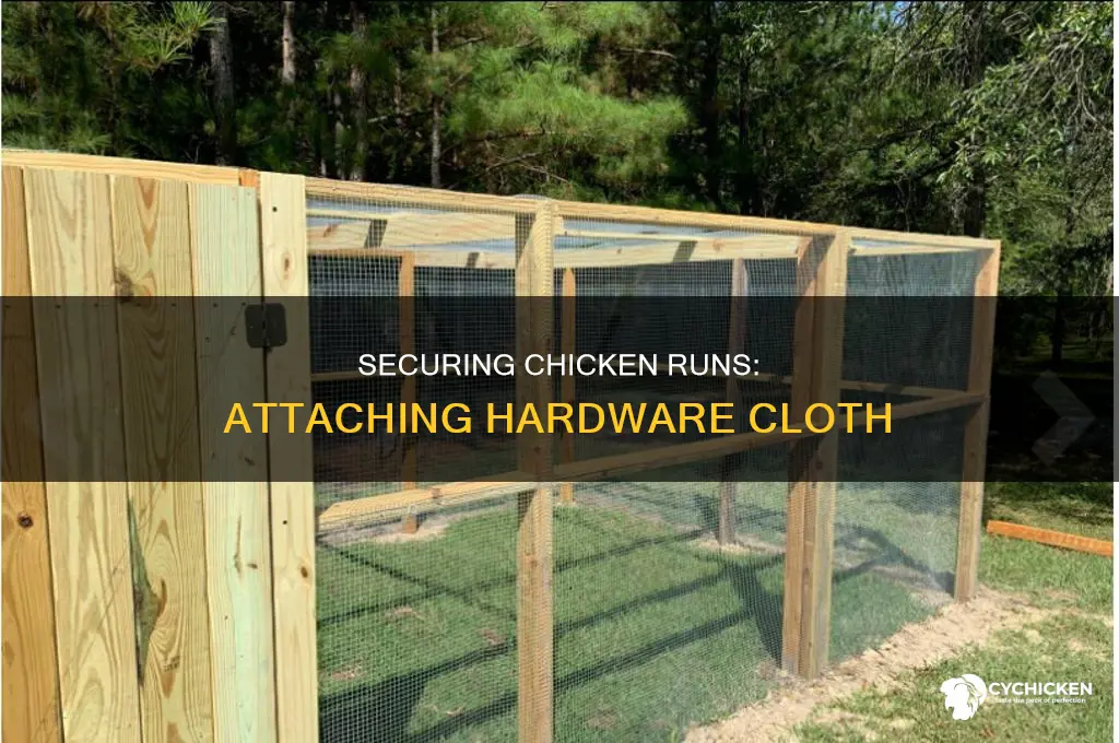 how to attach hardware cloth to chicken run