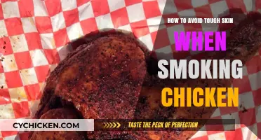 Smoking Chicken: Keep Skin Tender, Not Tough