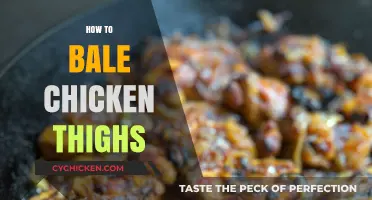 Master the Art of Baling Chicken Thighs: A Step-by-Step Guide