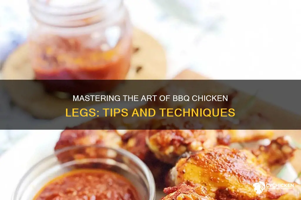 how to barbeque chicken legs for barbecue