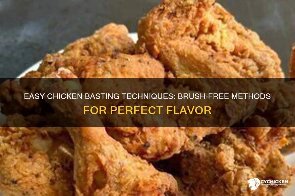 how to baste chicken without a brush