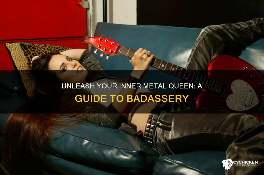 how to be a badass metal chick
