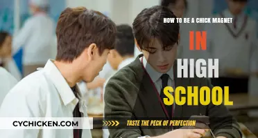High School Chick Magnet: The Ultimate Guide