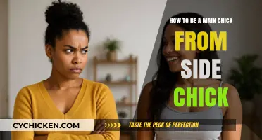 Strategies to Transform from Side Chick to Main Chick