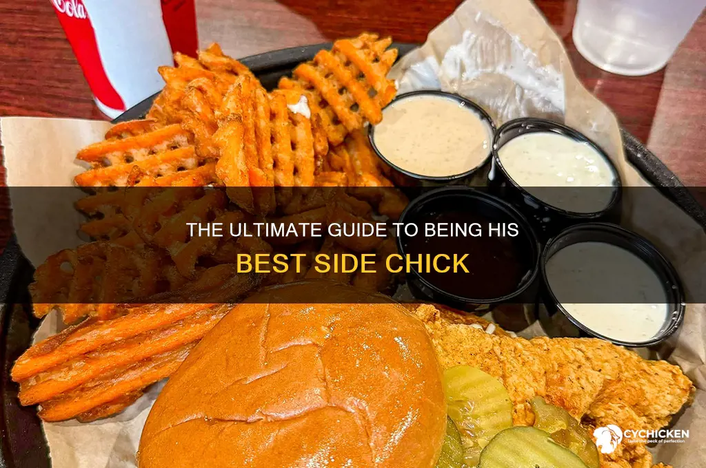 how to be the best side chick ever