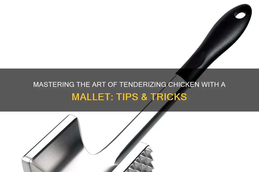 how to beat chicken with a mallet