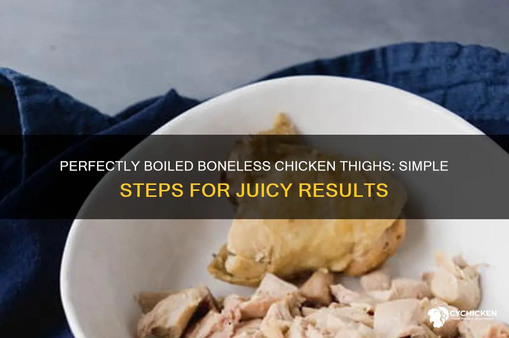 how to boil bjoneless chicken thighs