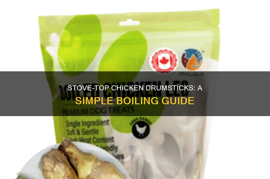 how to boil chicken drumsticks on the stove
