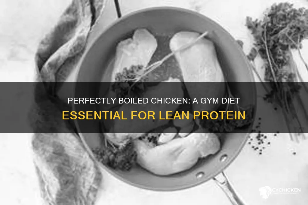 how to boil chicken for gym diet