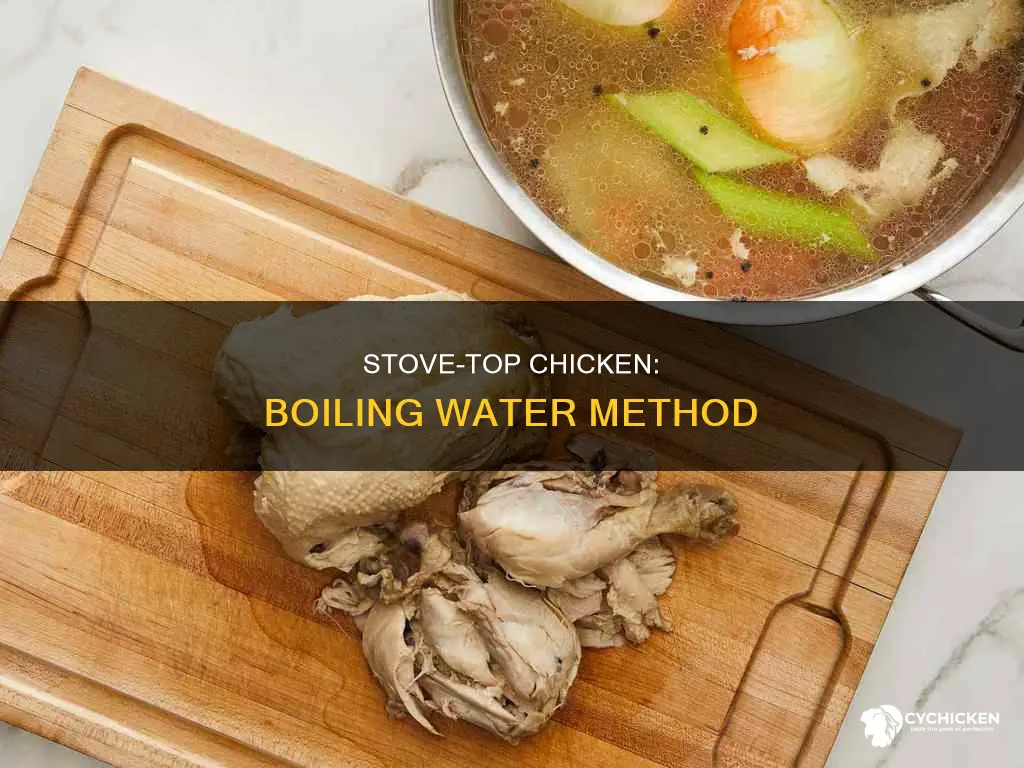 how to boil chicken on the stove with water