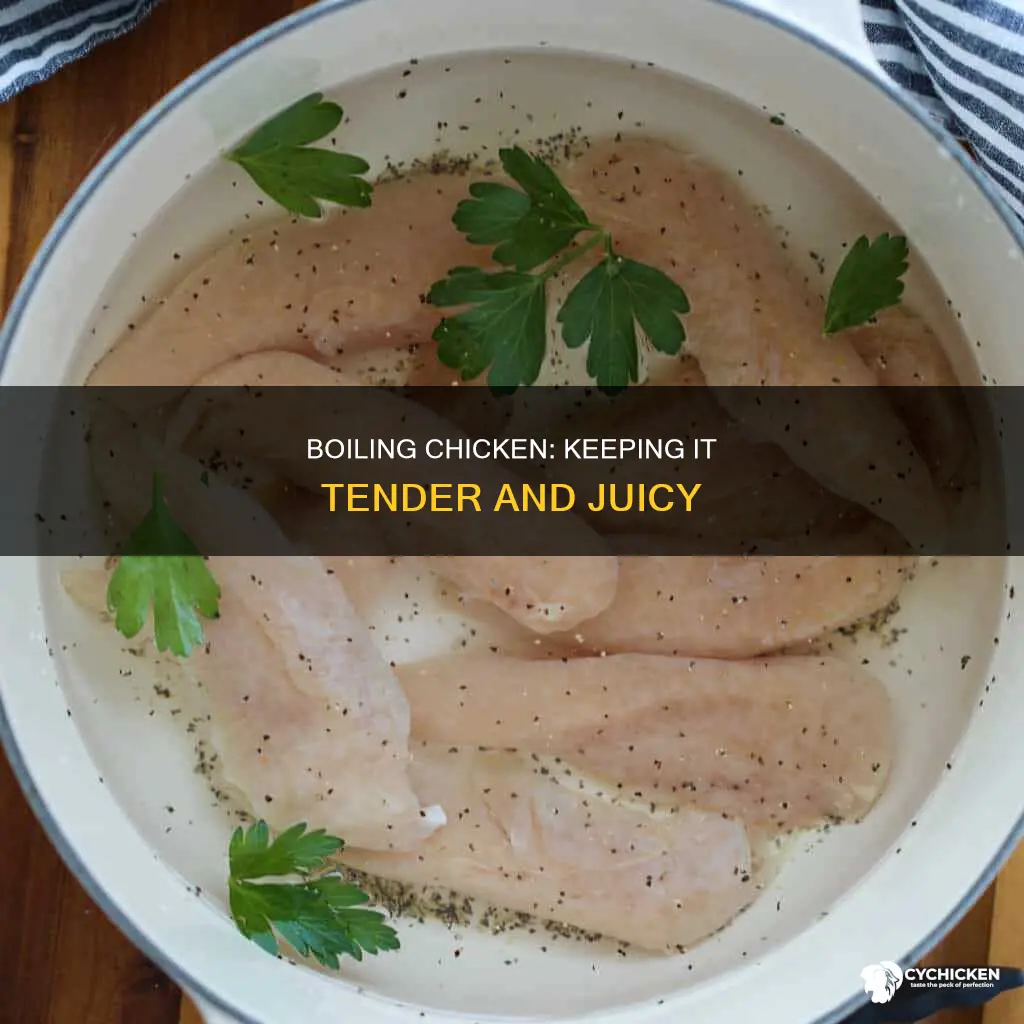 how to boil chicken so it is still tender inside