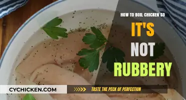 Boiling Chicken: Avoiding the Rubberiness