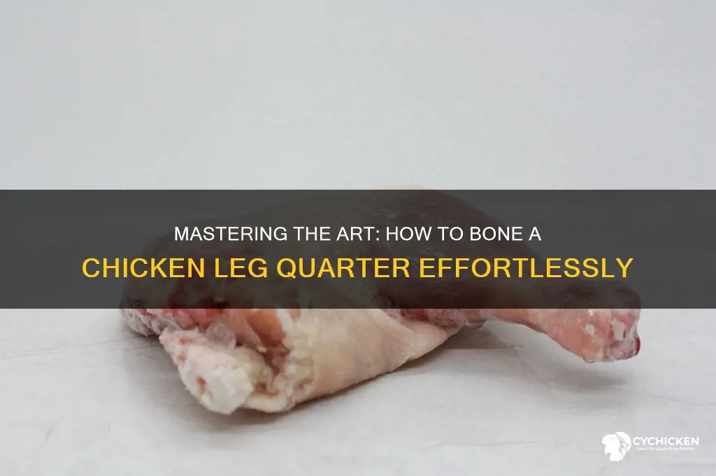 how to bone a chicken leg quarter