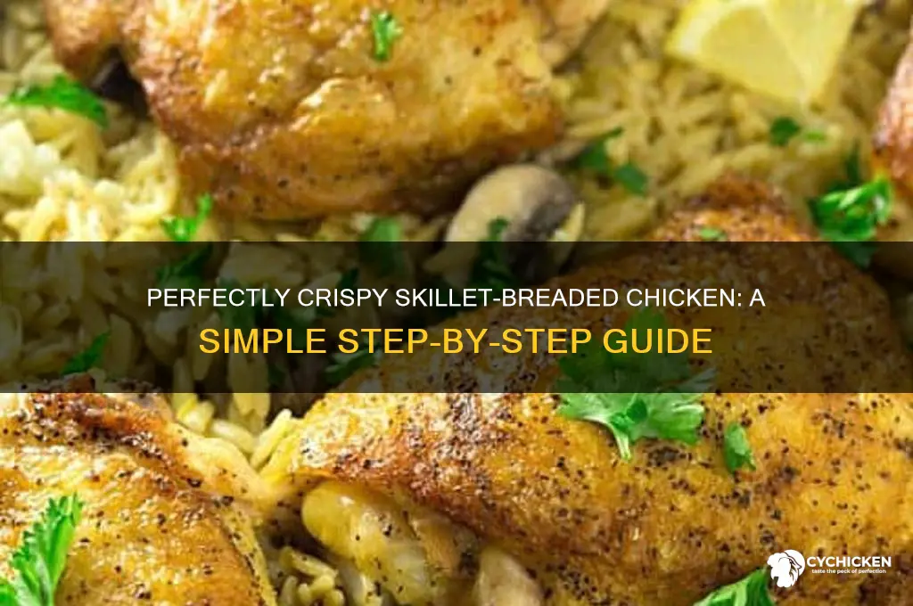 how to bread chicken in a skillet