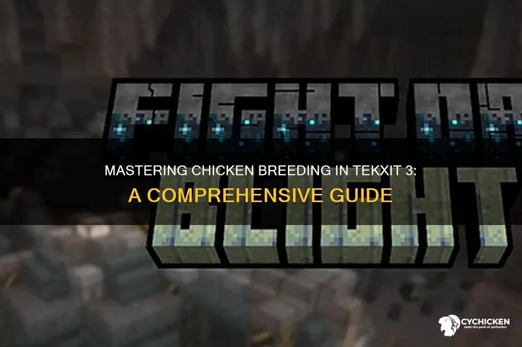 how to breed chicken in tekxit 3