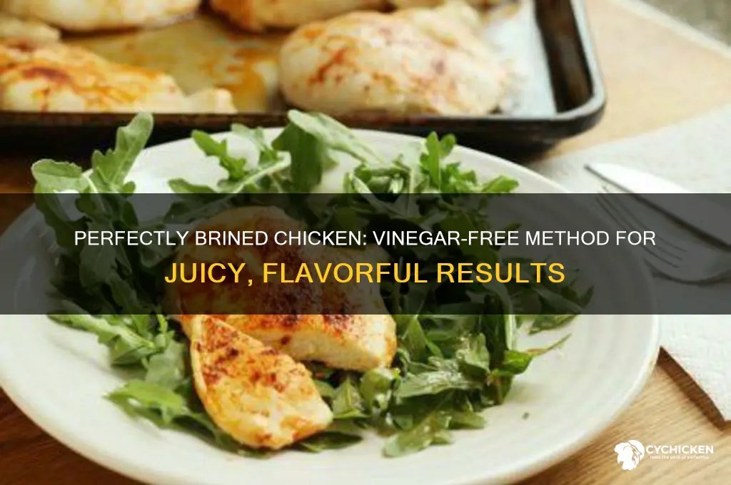 how to brine chicken with no vinegar
