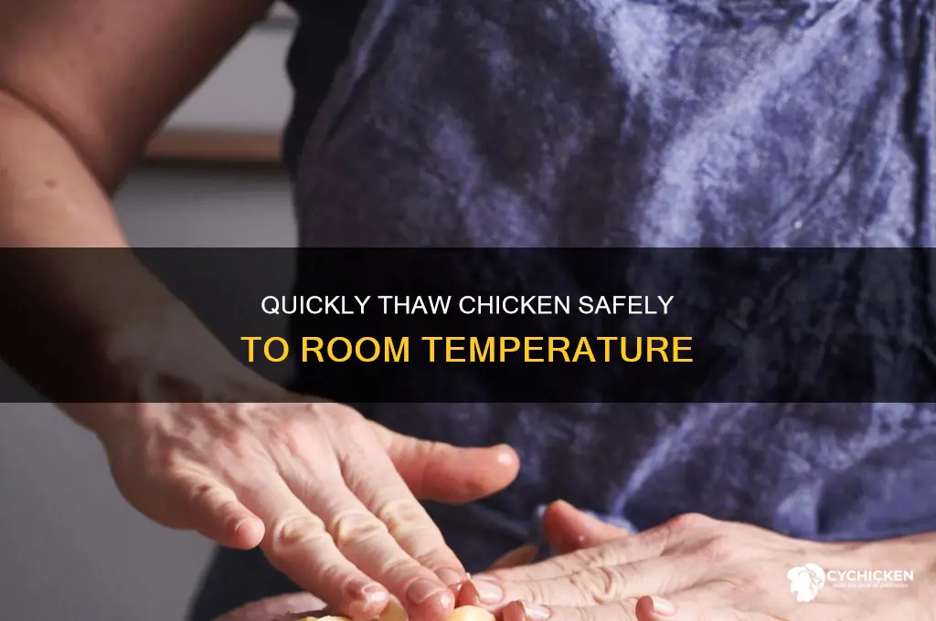 how to bring chicken to room temperature quickly