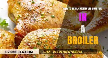 Broiling Chicken Leg Quarters: A Quick and Easy Guide