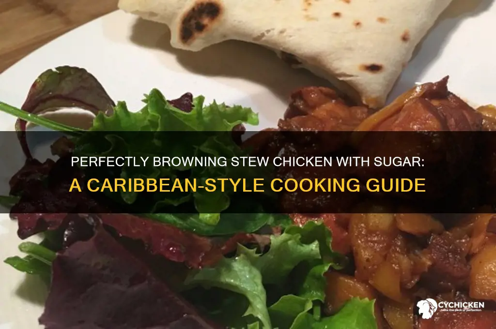 how to brown stew chicken with sugar