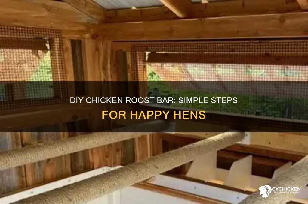 how to build a chicken roost bar