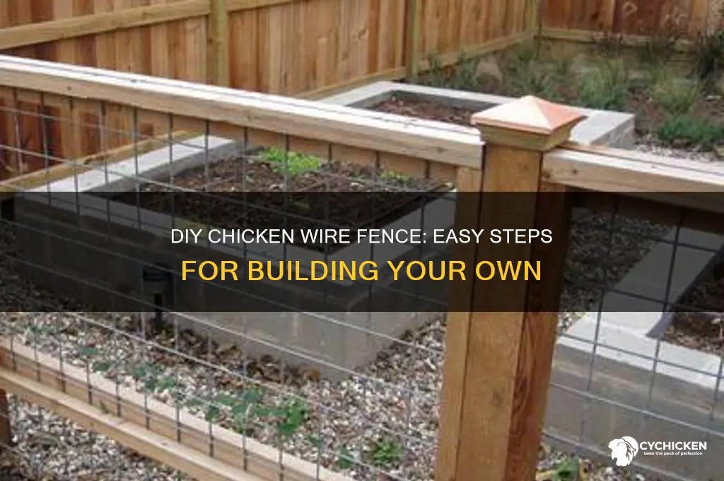 how to build a fence chicken wire