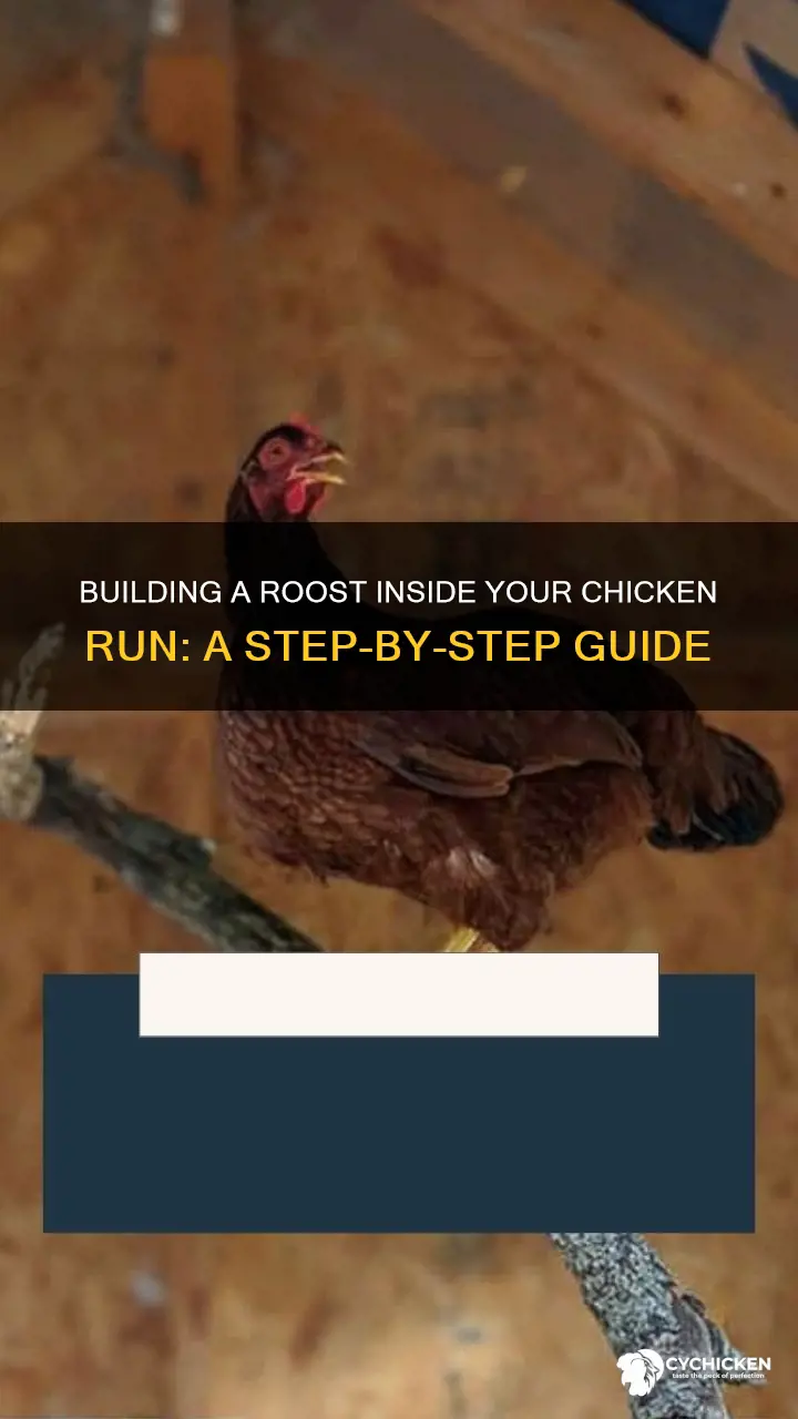 how to build a roost inside a chicken run