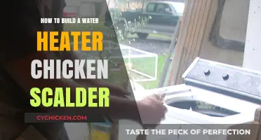 Building a Chicken Scalder: Water Heater Method