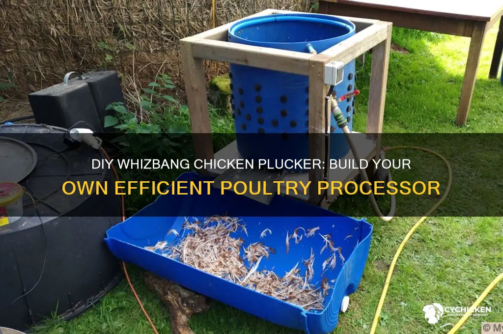 how to build a whizbang chicken plucker