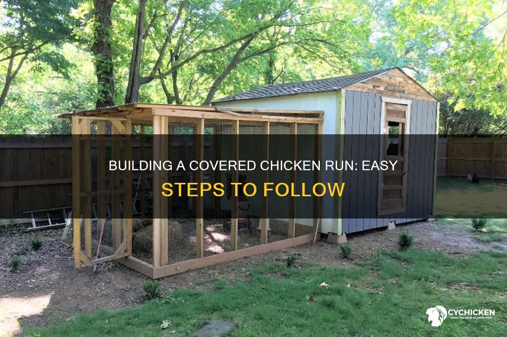 how to build an easy covered chicken run