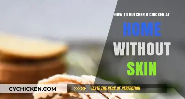 Butchering Chicken at Home: A Skinless Guide