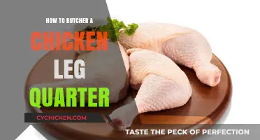 Mastering the Art of Butchering Chicken Leg Quarters: A Step-by-Step Guide
