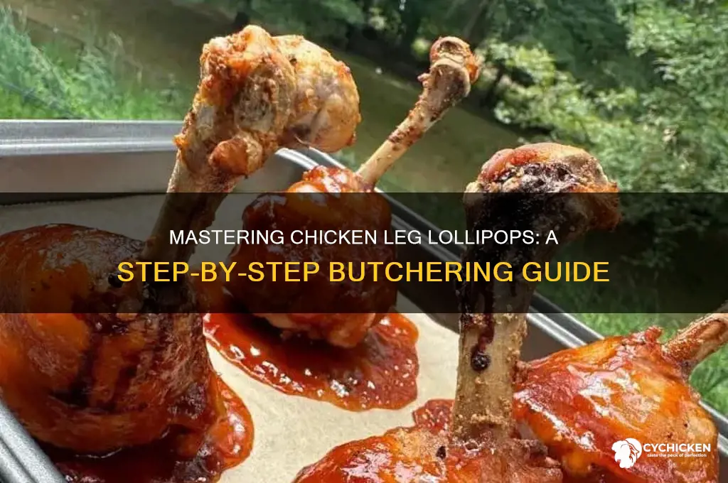 how to butcher chicken legs into lollipops
