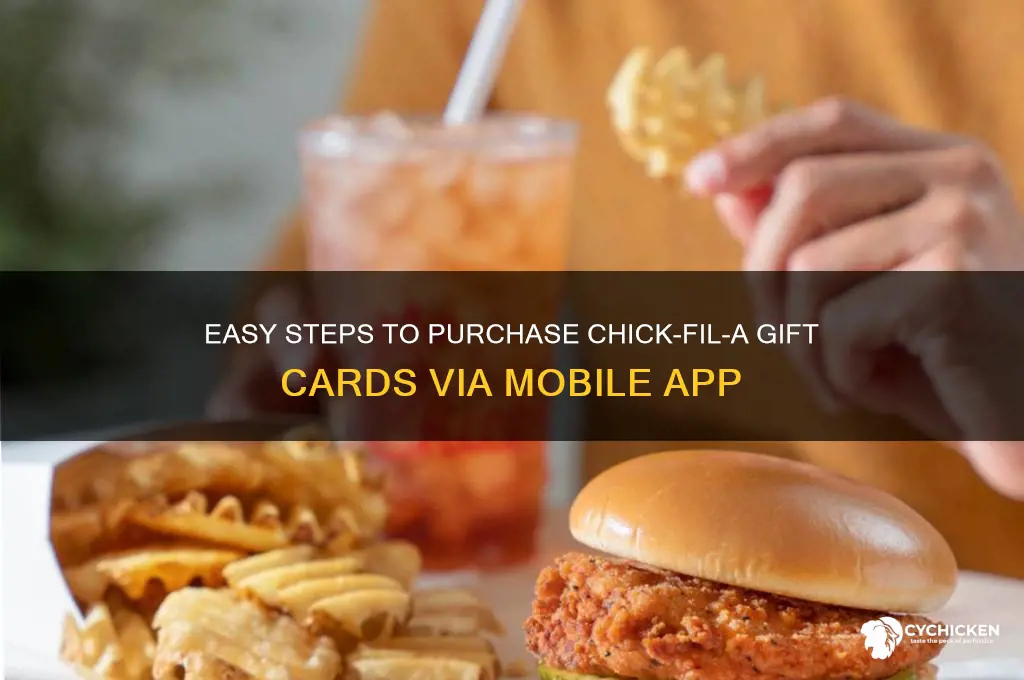 how to buy chick fil a gift card on app