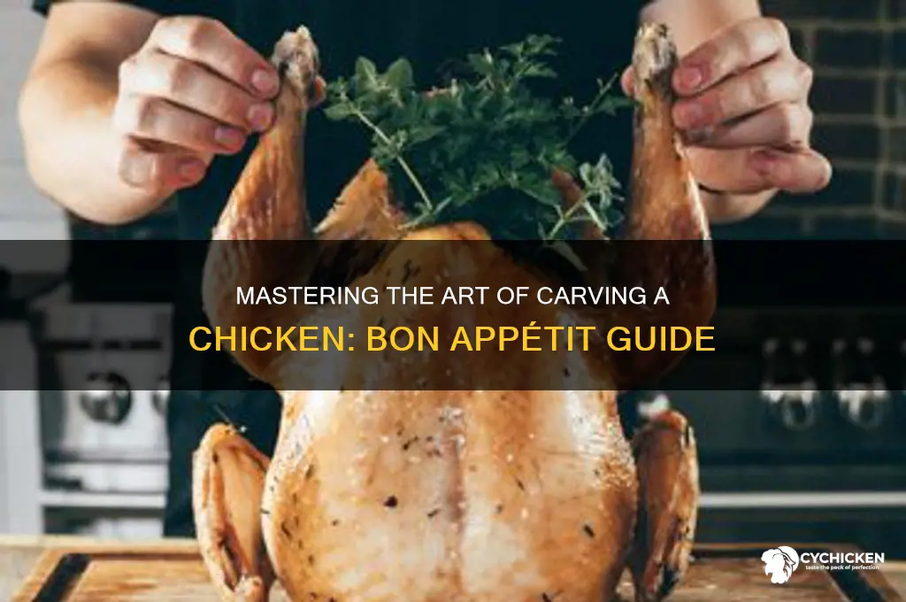 how to carve a chicken bon appetit