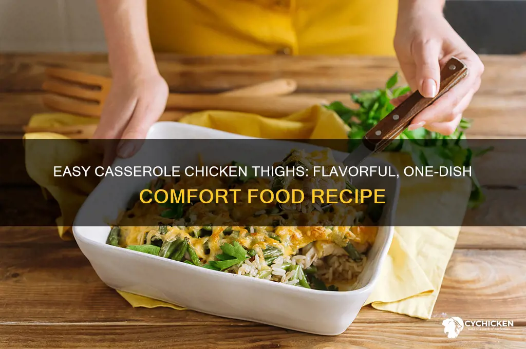 how to casserole chicken thighs