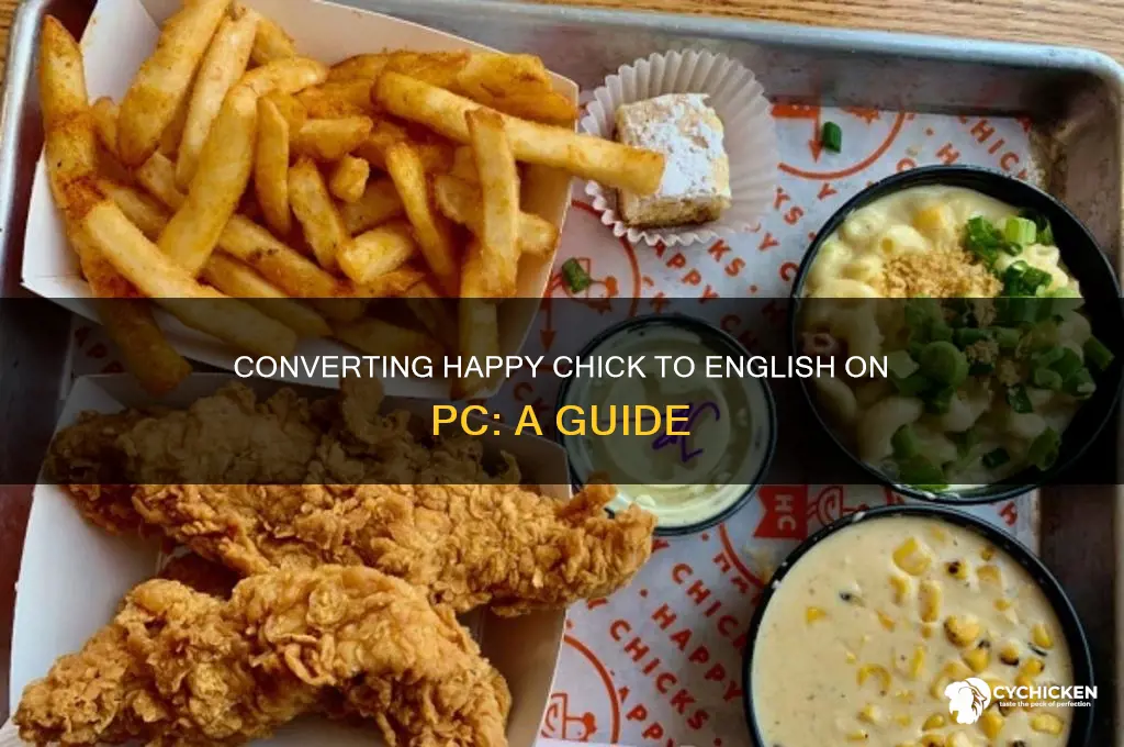 how to change happy chick to english pc
