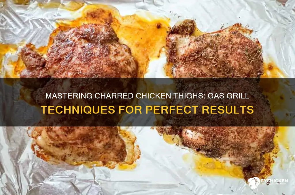 how to char up chicken thighs on gas