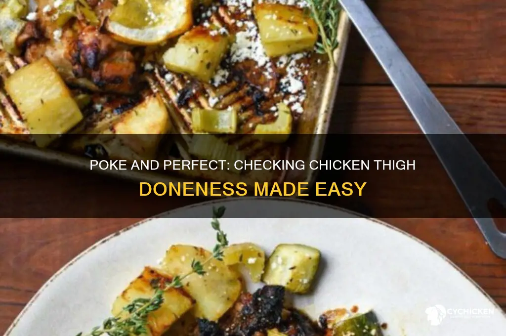 how to check if chicken is done poke thigh