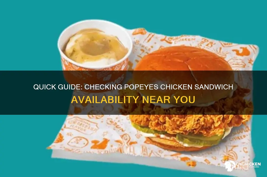 how to check if popeyes has chicken sandwich