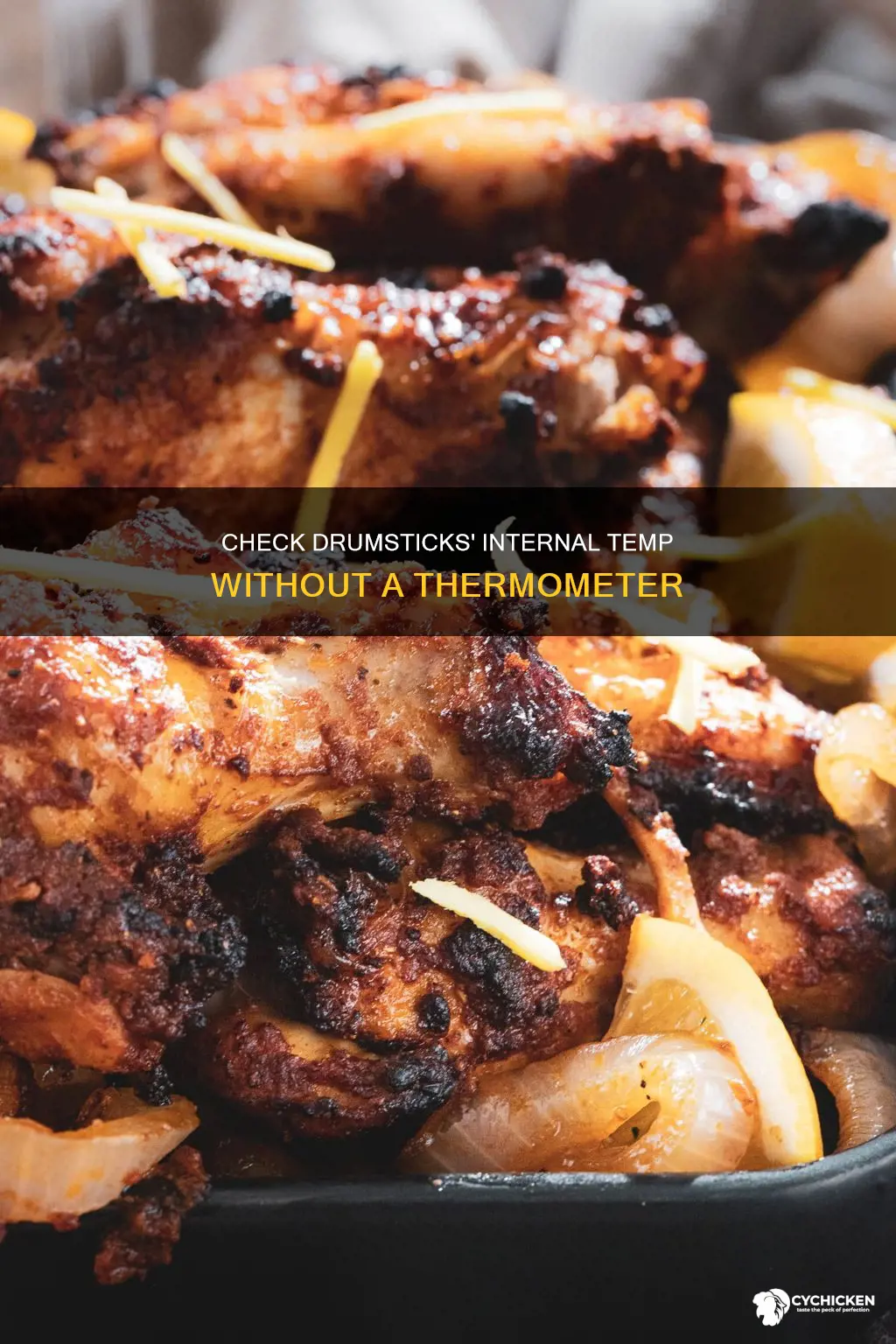 how to check internal temp of chicken drumsticks without thermometer