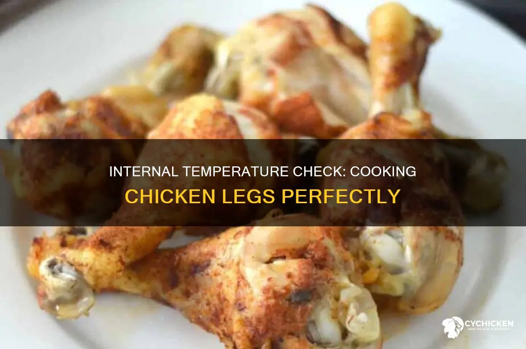 how to check internal temp of chicken legs
