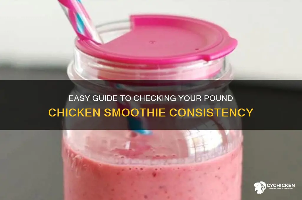 how to check the pound chicken smoothie
