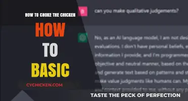 The Ultimate Guide to Choking the Chicken: How-to-Basic Style
