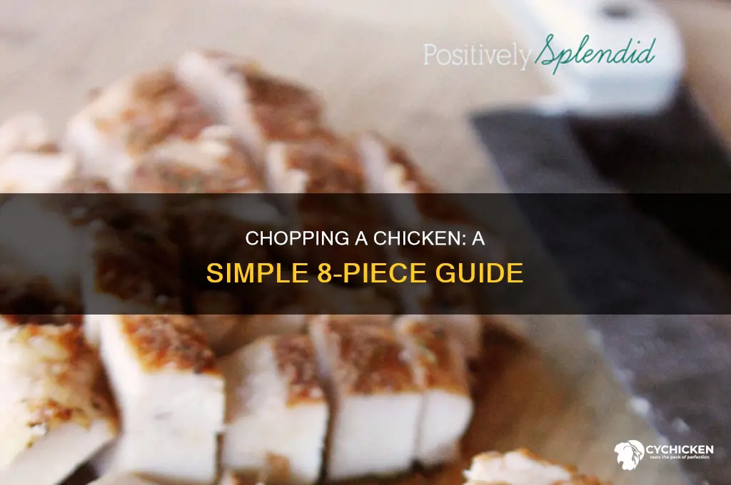 how to chop a chicken into 8 pieces